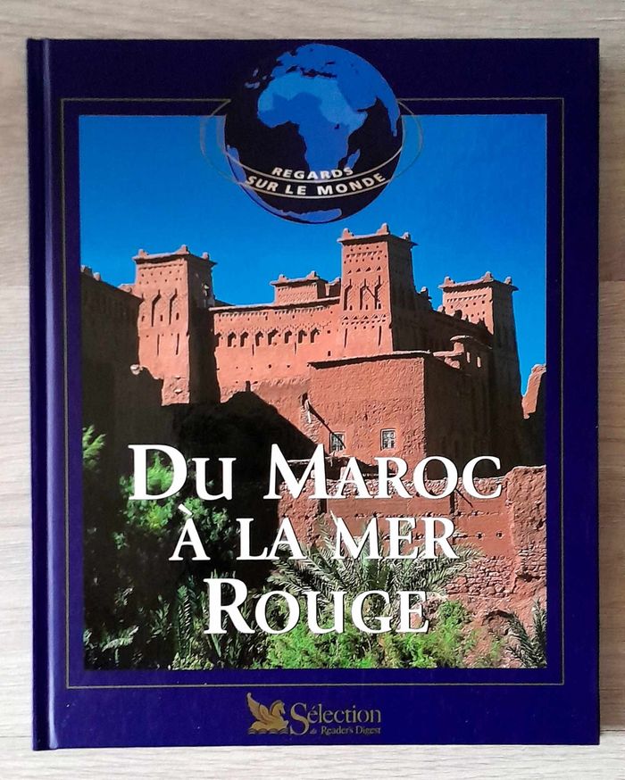 du maroc à la mer rouge - regards sur le monde