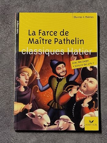 La Farce de Maître Pathelin Par Françoise Rachmuhl