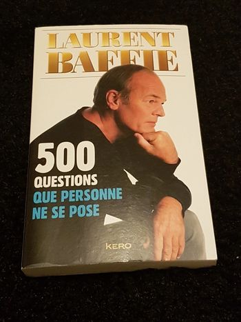 Laurent Baffie 500 questions que personne se pose