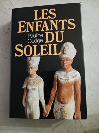 livre les enfants du soleil Pauline Gedge