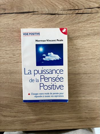 La puissance de la Pensée Positive