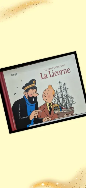 📚 Tintin - Les vrais secrets de la Licorne 📚