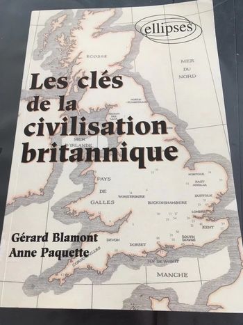 Livre les clés de la civilisation britannique Livre en anglais et en français