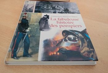 La fabuleuse histoire des pompiers