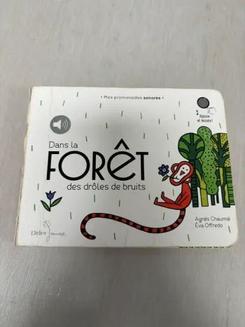 Dans la forêt des drôles de bruits