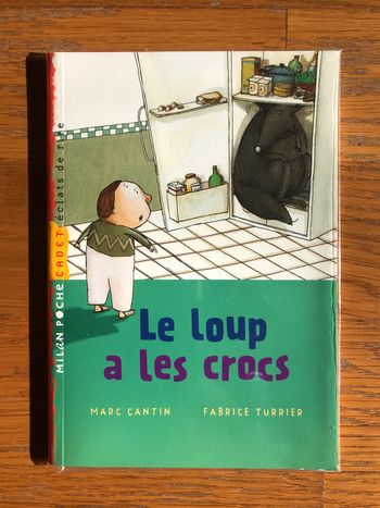 Le Loup a les crocs - Milan Poche Cadet - Collection éclats de rire
