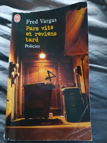 Pars vite et reviens tard