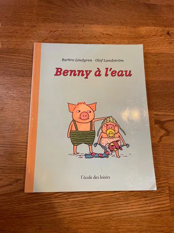 Livre L’école des loisirs Benny à l’eau