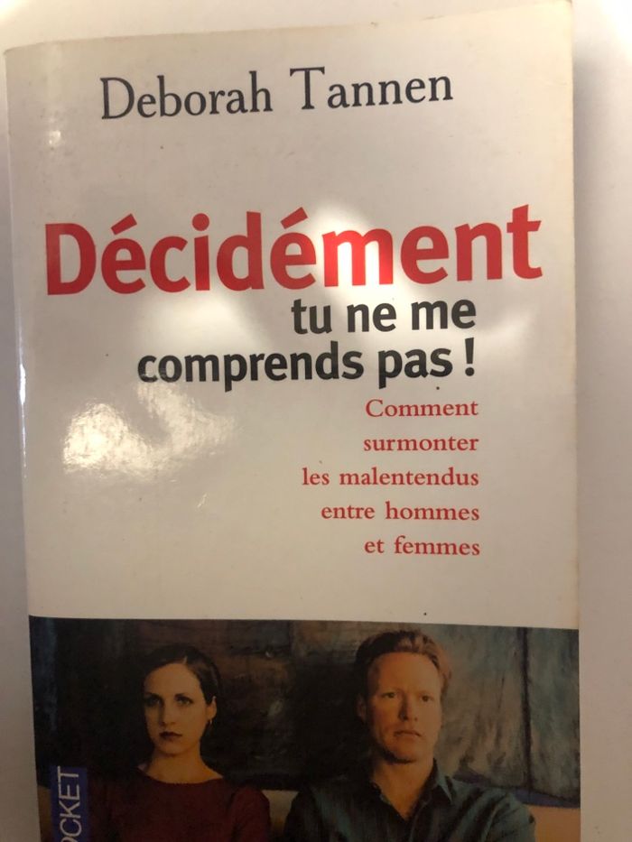 Livre décidément tu ne me comprends pas Déborah Tannen