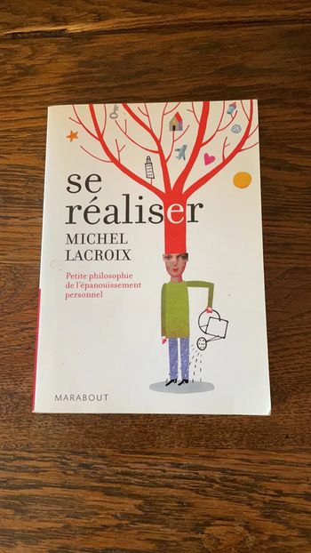 Se réaliser - Michel Lacroix
