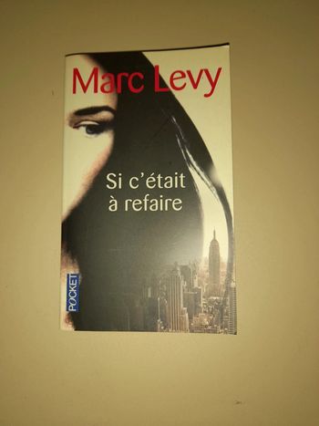 Si c'était à refaire