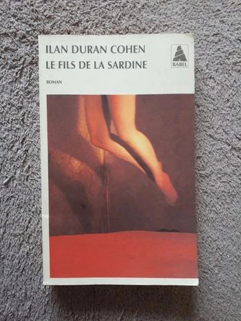 Livre Le fils de la sardine  Ilan DURAN COHEN