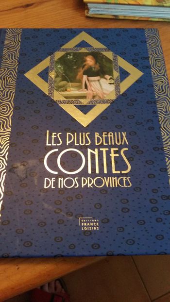 Livre " les plus beaux contes de nos provinces "