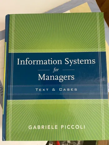 Gabriele Piccoli Information Systems for Managers: Texts & Cases