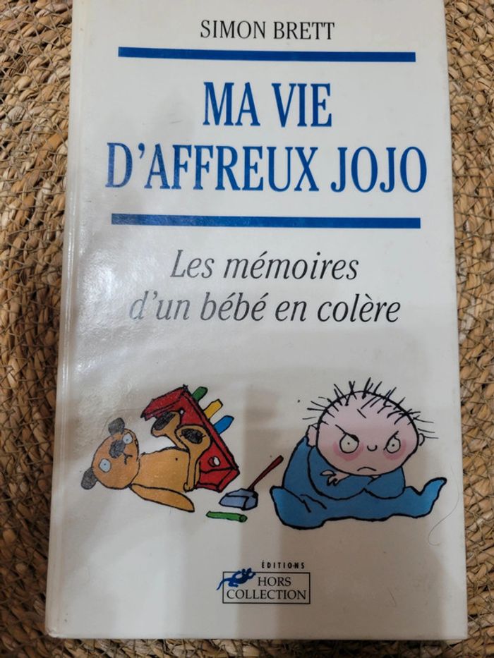 Ma vie d affreux Jojo - photo numéro 2