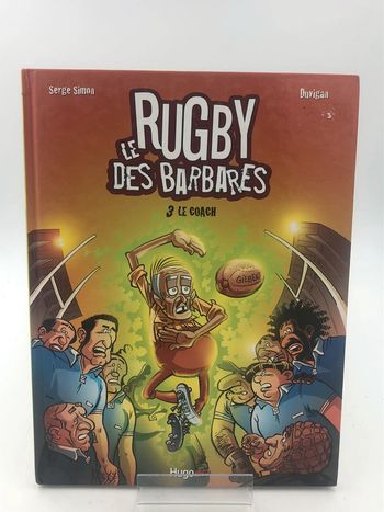 Bandes dessinées Le rugby des barbares N•3 le coach