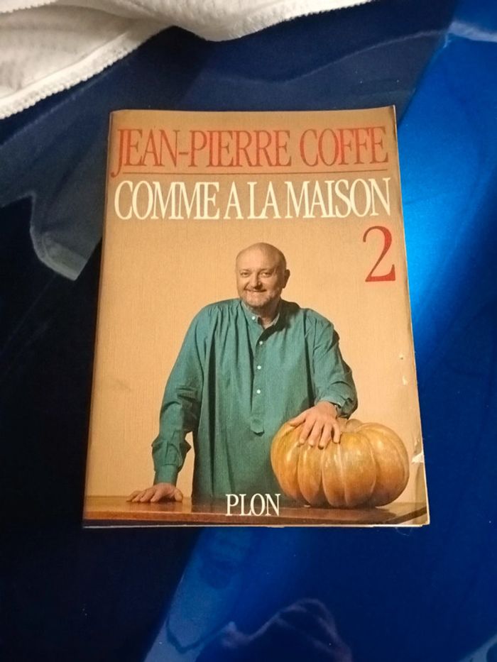 Livre de recettes Jean Pierre Coffe Comme à la maison 2