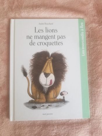 Album "Les lions ne mangent pas de croquettes"