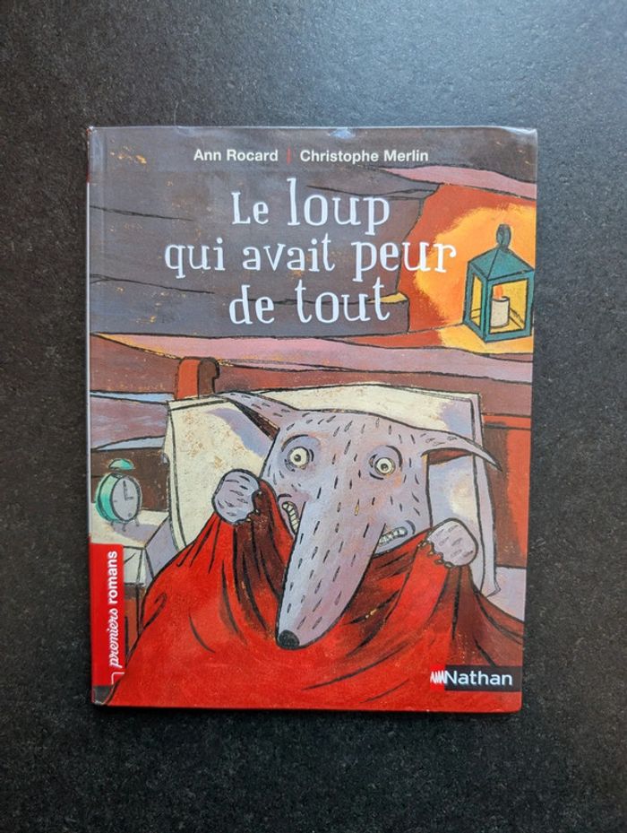 Premier roman le loup qui avait peur de tout