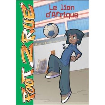 livre foot de rue le lion d' Afrique