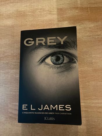 Grey - Cinquante nuances de Grey par Christian EL James