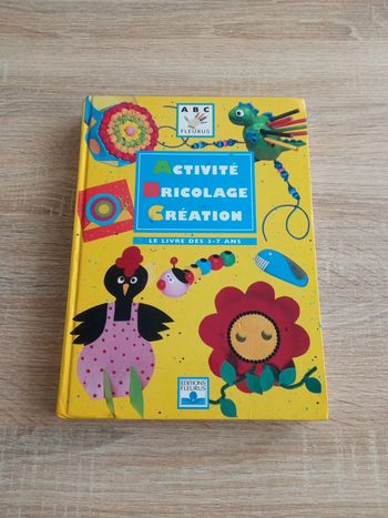 Livre activités, bricolage et création pour les 3 7 ans
