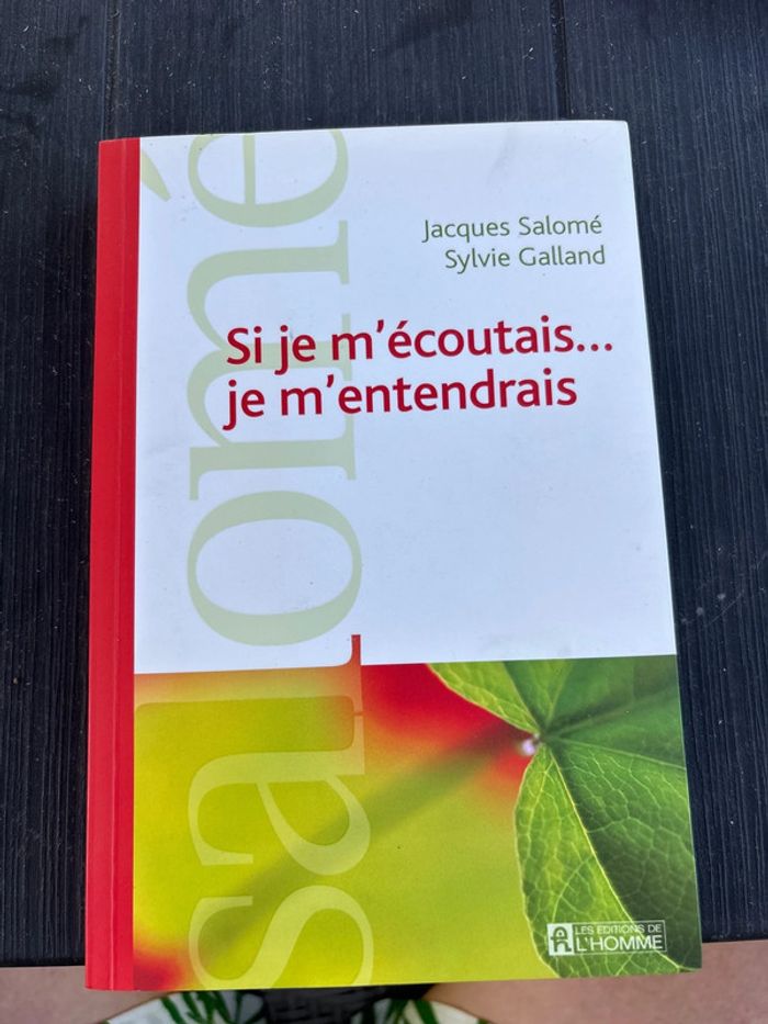 Livre si je m’écoutais, je m’entendrais