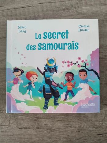 Livre Macdo " Le secret des samouraïs " Marc Lévy & Carine Hinder