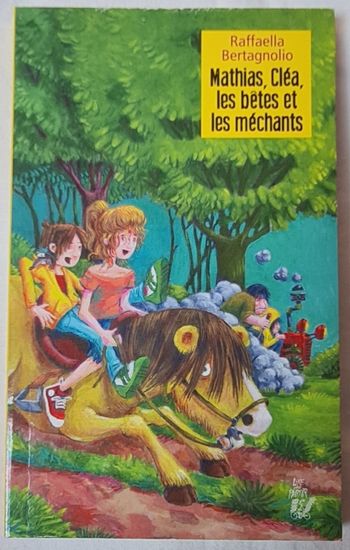 Mathias, Cléa, les bêtes et les méchants