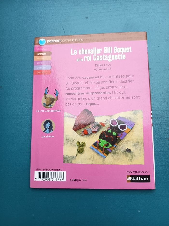 Livre roman enfant 1ères lectures, Le chevalier Bill Boquet et le roi Castagnette, Éditions Nathan poche - photo numéro 3