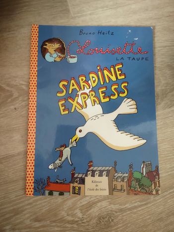 Livre Louisette la taupe Sardine express