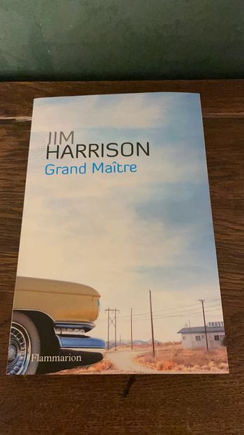 Grand Maître - Jim Harrison