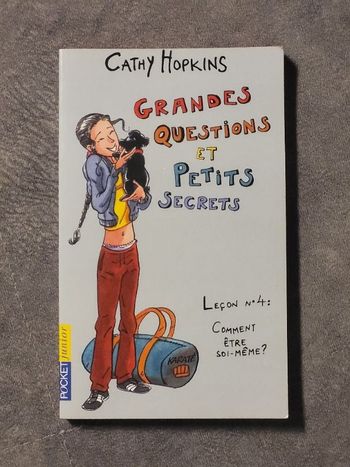 Grandes questions et petits secrets, numéro 19 Par Cathy Hopkins