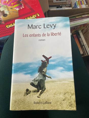 Livre les enfants de la liberté de Marc Lévy