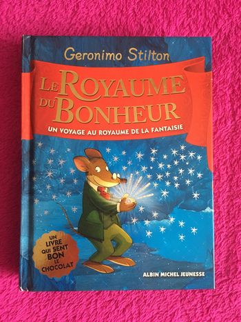 Le royaume du bonheur - Geronimo Stilton - Hors-série