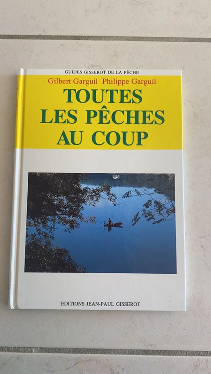 Toutes les pêches au coup