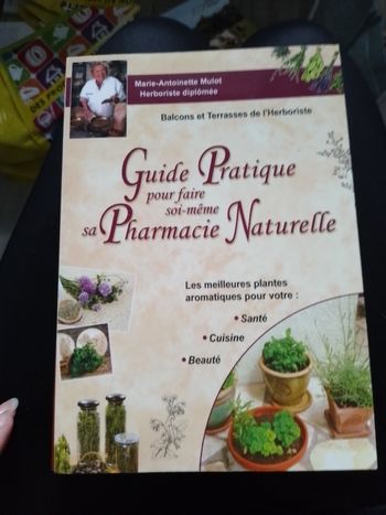 Guide pratique pour faire soi-même sa pharmacie naturelle