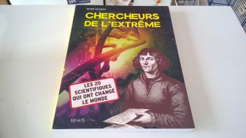 Chercheurs de l'extreme  (Editeur  Fleurus)   