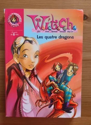 WITCH - T9 :Les quatre dragons