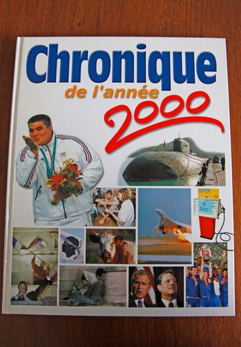 livre " chronique année 2000 " 128 pages