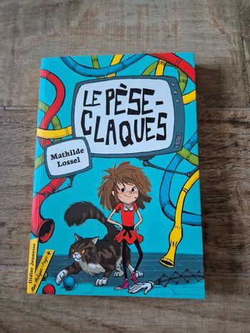 Livre Le pèse claque Mathilde Lossel
