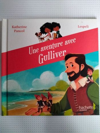 Livre enfant MC Donald's  Une aventure avec Gulliver