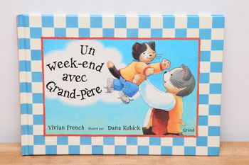 Un week-end avec Grand-Père