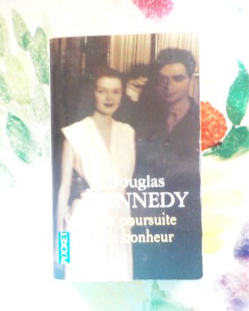 LA POURSUITE DU BONHEUR de Douglas KENNEDY Ed. Pocket