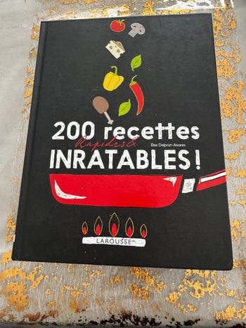 200 recettes rapides inratables