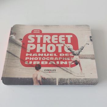 Livre - Street photo: Manuel des photographes urbains.