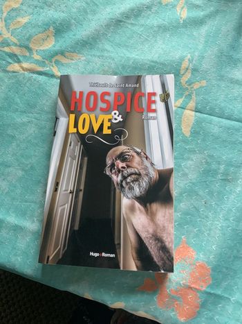 Hospice et love