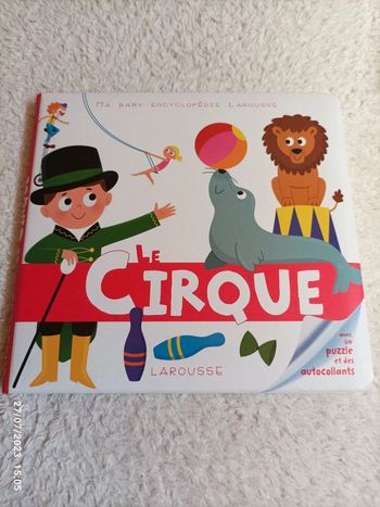 Ma baby encyclopédie : Le Cirque - Larousse