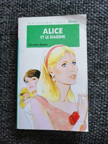 Livre Alice et le diadème de Caroline Quine en bon état