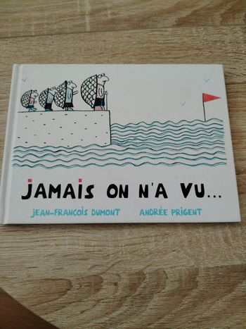 Jamais on n'a vu ..